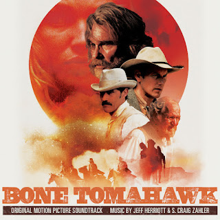 Bone Tomahawk Soundtrack by Jeff Herriott and S. Craig Zahler