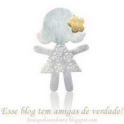 Esse blog tem amigas de verdade!