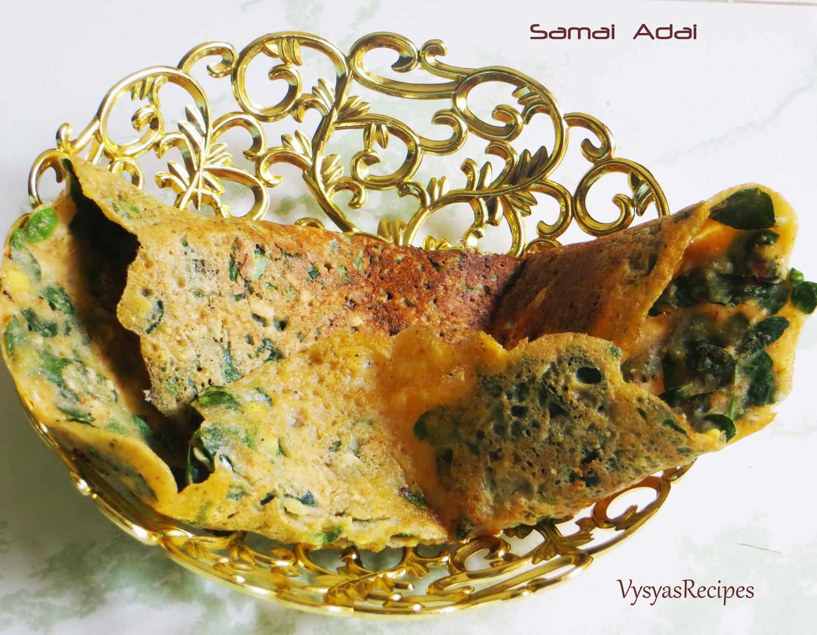 Vysya's Delicious Recipes Samai Adai Little Millet Adai (with