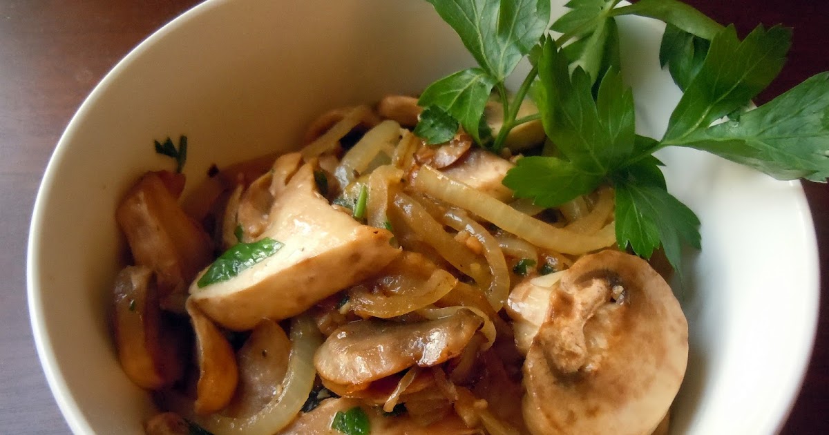 The Savvy Kitchen: Mushrooms and Onions