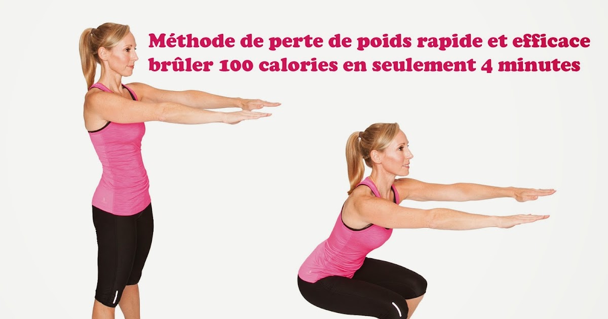Méthode de perte de poids rapide et efficace brûler 100 calories en