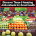 Discover These 9 Amazing Antioxidants for Great Health