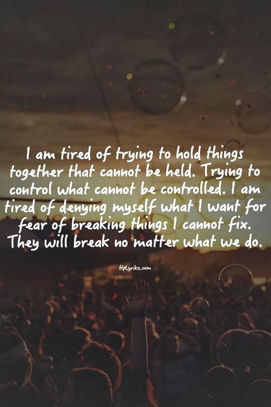 Tired Quotes (Moving On Quotes) 0238 6