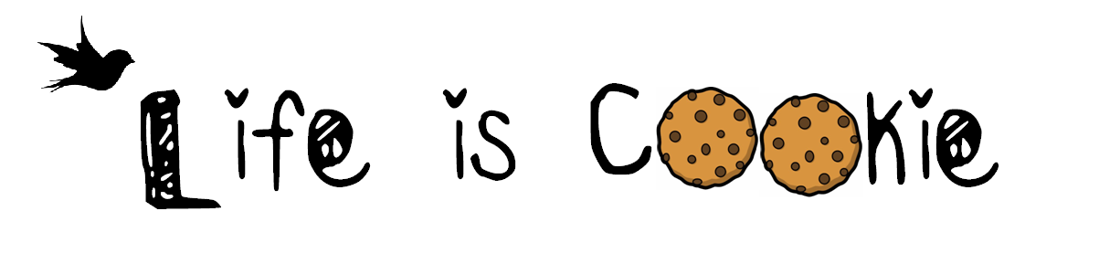 Life is cookie