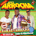 GRUPO ARROCHA AO VIVO EM ALAGOINHAS 2012 - BAÚ MEU ARROCHA É 10!