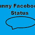 Funny Facebook Status Latest