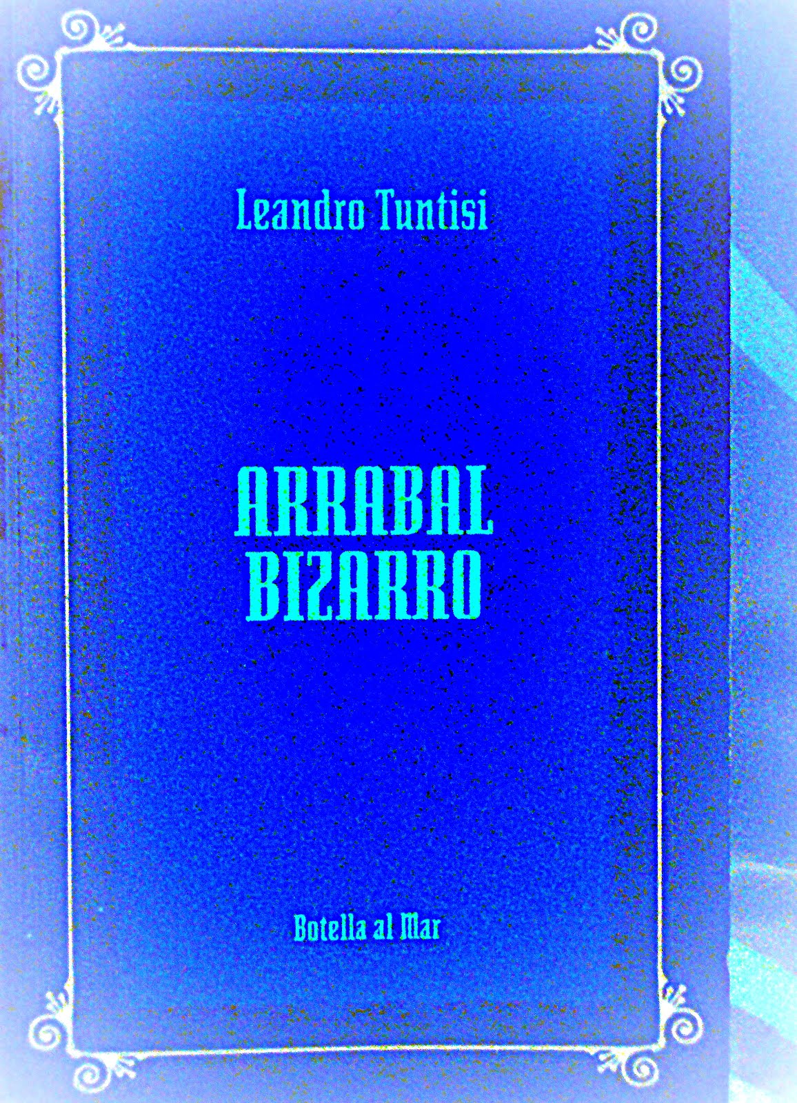 Arrabal bizarro