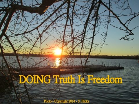 Doing Truth Is Freedom