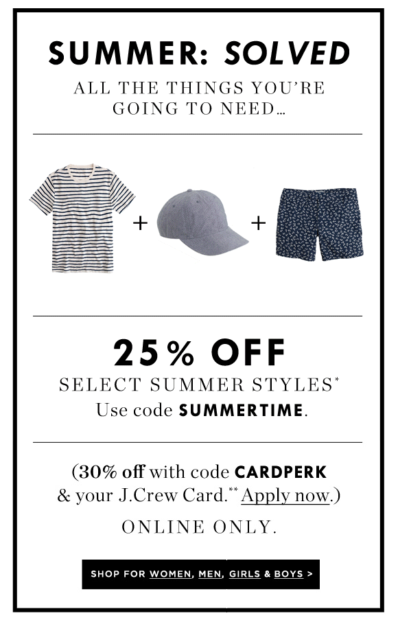 J.Crew Aficionada J.Crew's Newest Promo For Summer 2530 off Select