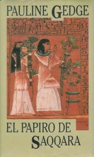 El papiro de Saqqara El papiro de Saqqara