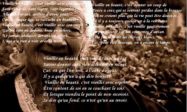La Vieillesse VUE PAR PHILIPPE NOIRET+"Les secrets de Rose âgée de 87 ans" Auteur inconnu Vieillir+en+beaute