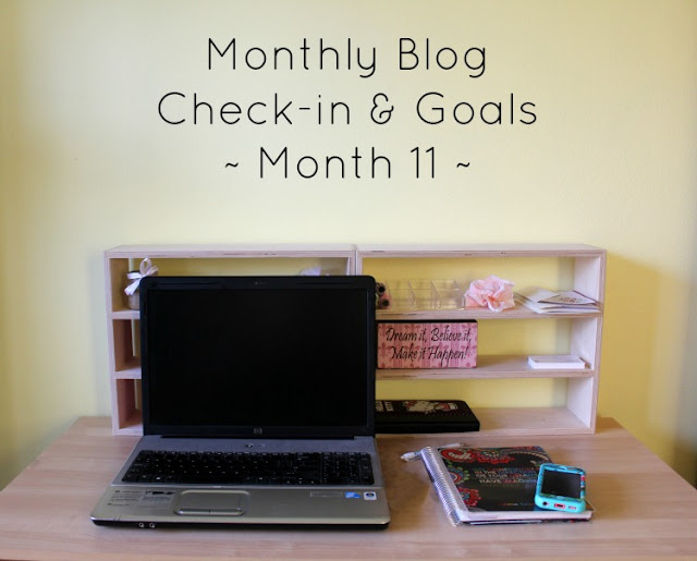Monthly Blog Check-in & Goals - Month 11 - Home Crafts by Ali