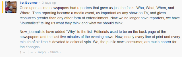 Who, What, When, and Where Journalism had 4 W's, and was ruined with Why. Editorials