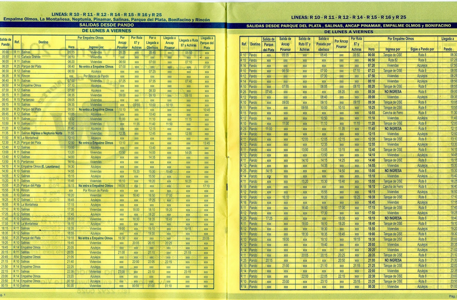 HORARIOS DEL TRANSPORTE METROPOLITANO: HORARIOS DE INVIERNO 2014 - EMPRESA  RUTAS DEL NORTE S.R.L. LINEAS R10 - R11 - R12 PANDO - SALINAS