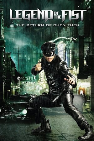 Huyền thoại Trần Chân - Legend of The Fist : The Return Of Chen Zhen (2010)