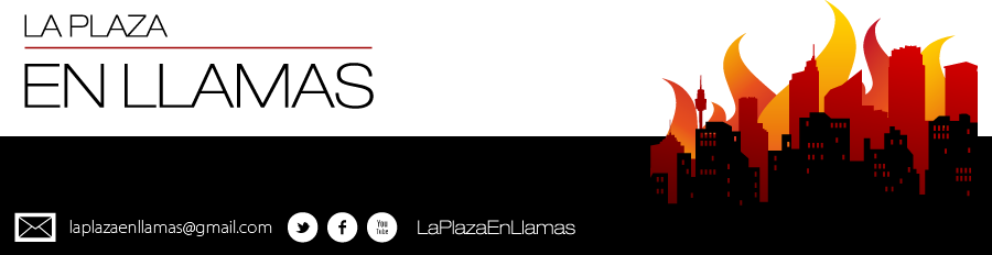 La Plaza en Llamas