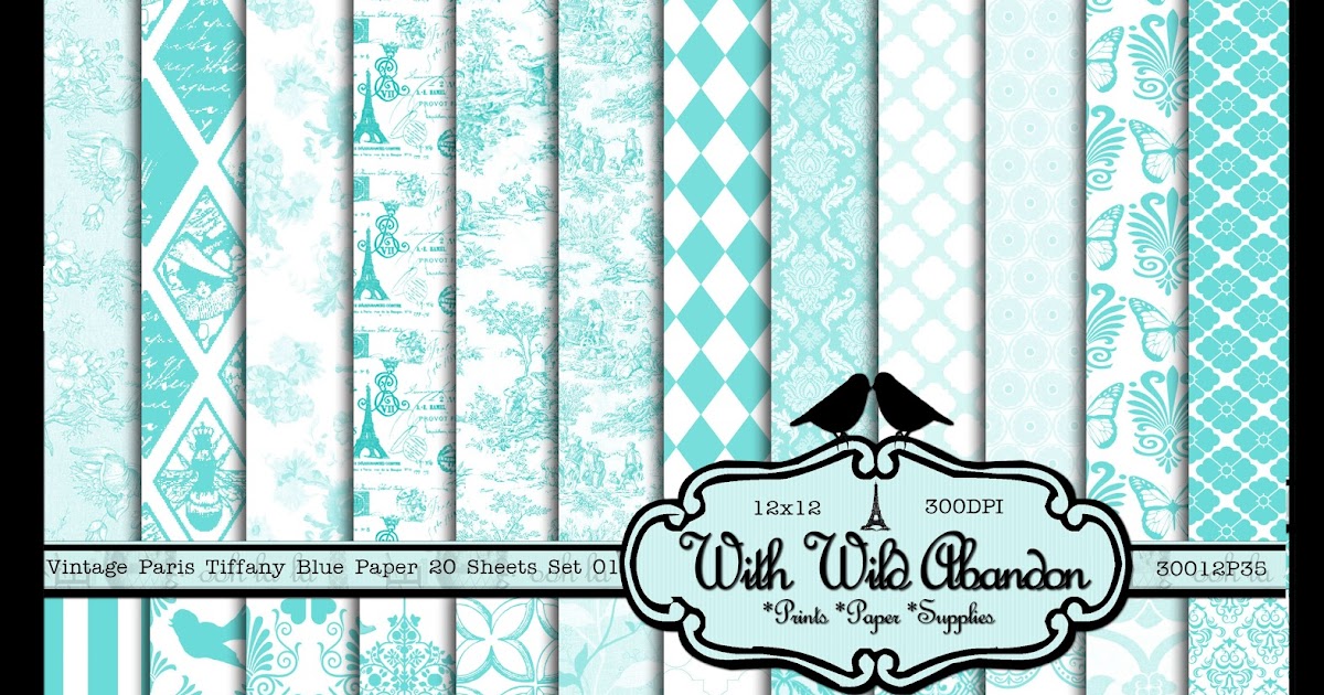 With Wild Abandon Freebie Vintage Paris Tiffany Blue 12x12 Paper 300DPI
