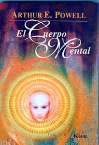 El Cuerpo Mental - Arthur Powell