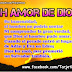 ¡OH AMOR DE DIOS!   