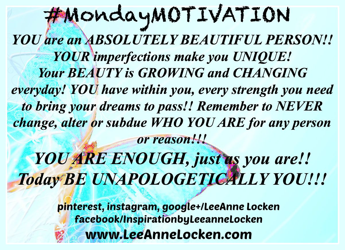 Inspiration By Leeanne Locken Why You Should Be Unapologetically You