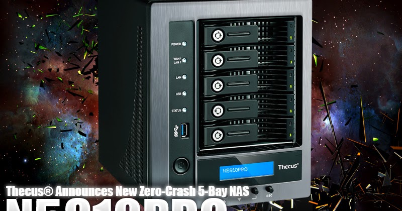 Thecus® Announces New Zero-Crash 5-Bay NAS, the N5810PRO - T Thecus® Announces New Zero-Crash 5-Bay NAS, the N5810PRO - T