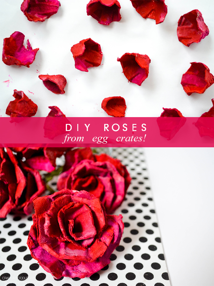 Craft A Doodle Doo INSPIRATION NATION// DIY ROSES FROM EGG CRATES!