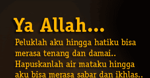 Gambar DP BBM Kata2 Kuatkan Aku Ya Allah