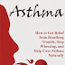 Living With Asthma - Free Kindle Non-Fiction