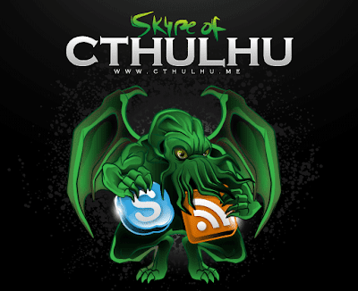 Skype of  Cthulhu