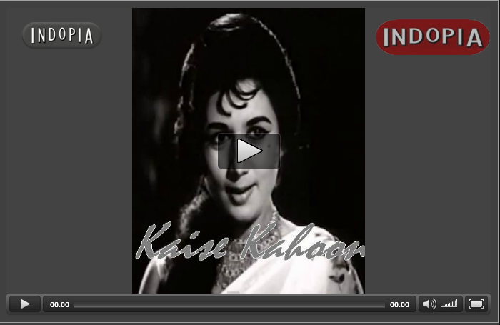 http://www.indopia.com/showtime/watch/movie/1945010003_00/kaise-kahoon/