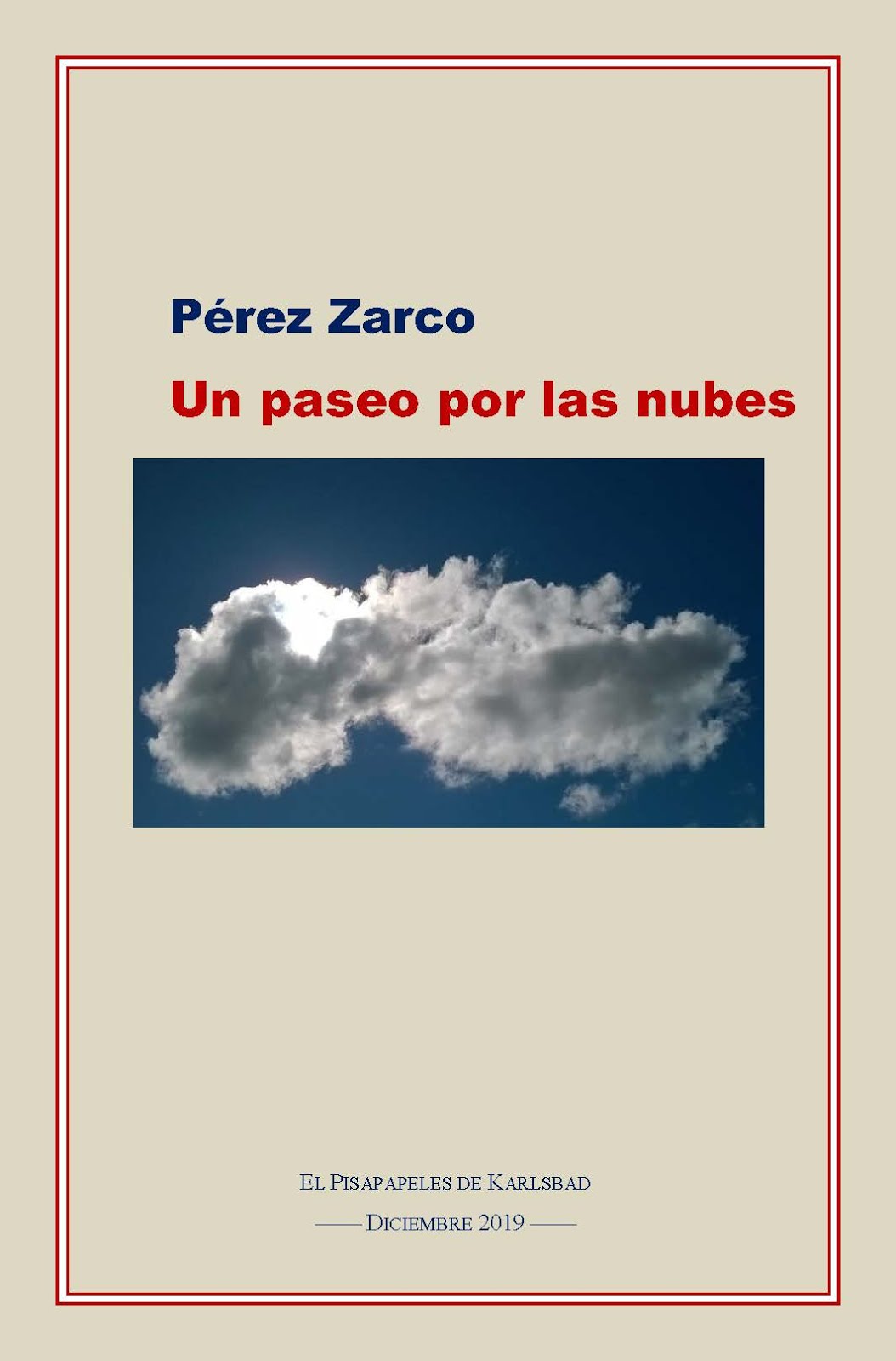 Un paseo por las nubes