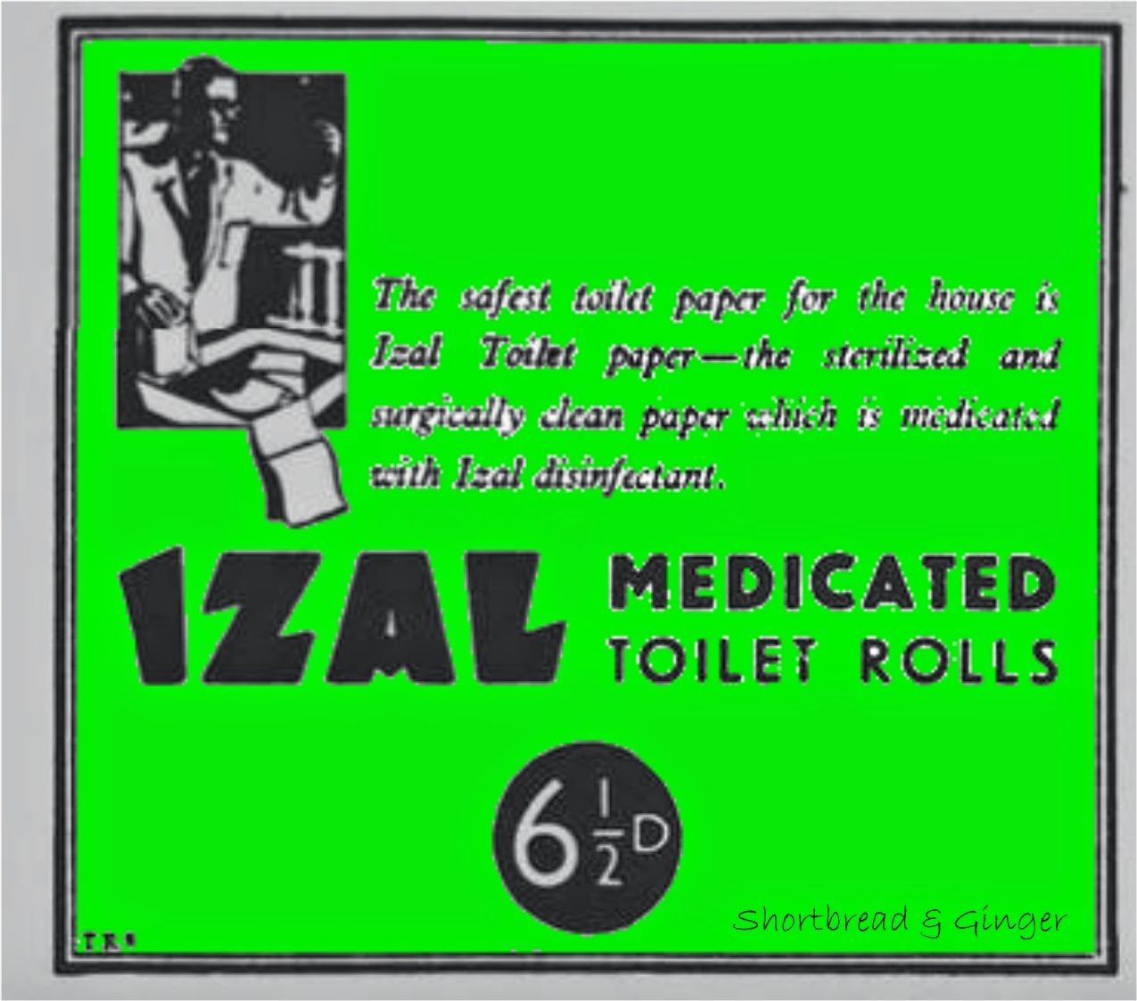 Shortbread & Ginger Do You Remember IZAL Toilet Paper?
