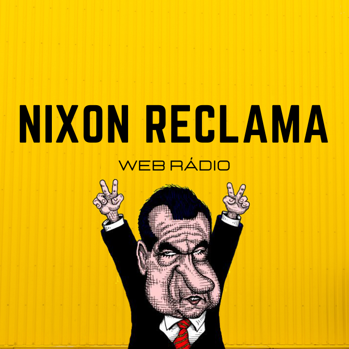 escute a nixon reclama web rádio