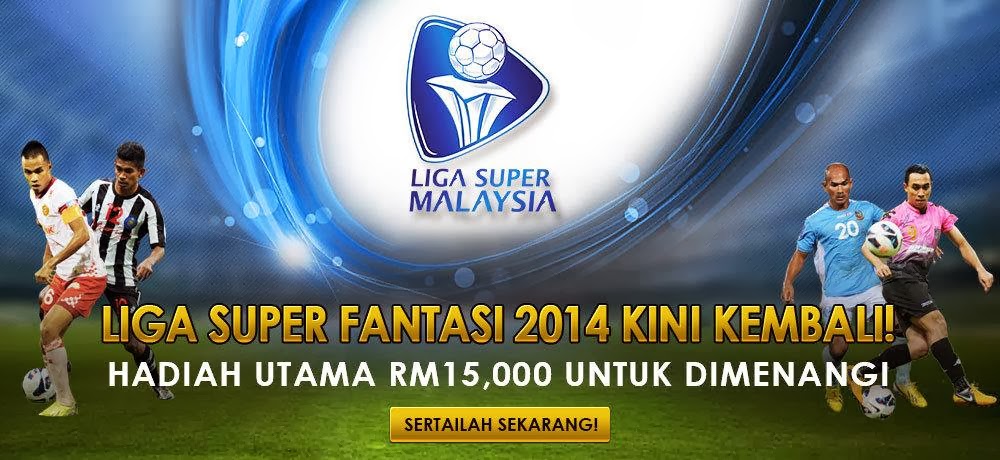 Liga Terbuka Melaka - Astro Liga Super Fantasi 2014