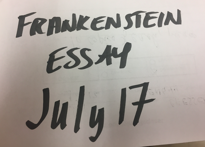 Frankenstein Essay due date