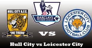Hull City Vs Leicester Hull City Vs Leicester