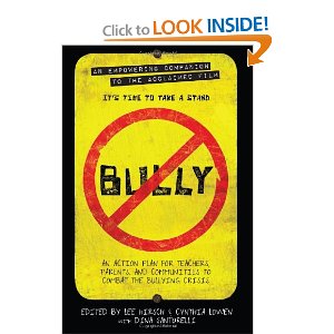 Bully: An Action Plan for Teachers, Parents, and Communities to Combat the Bullying Crisis [Paperback]  