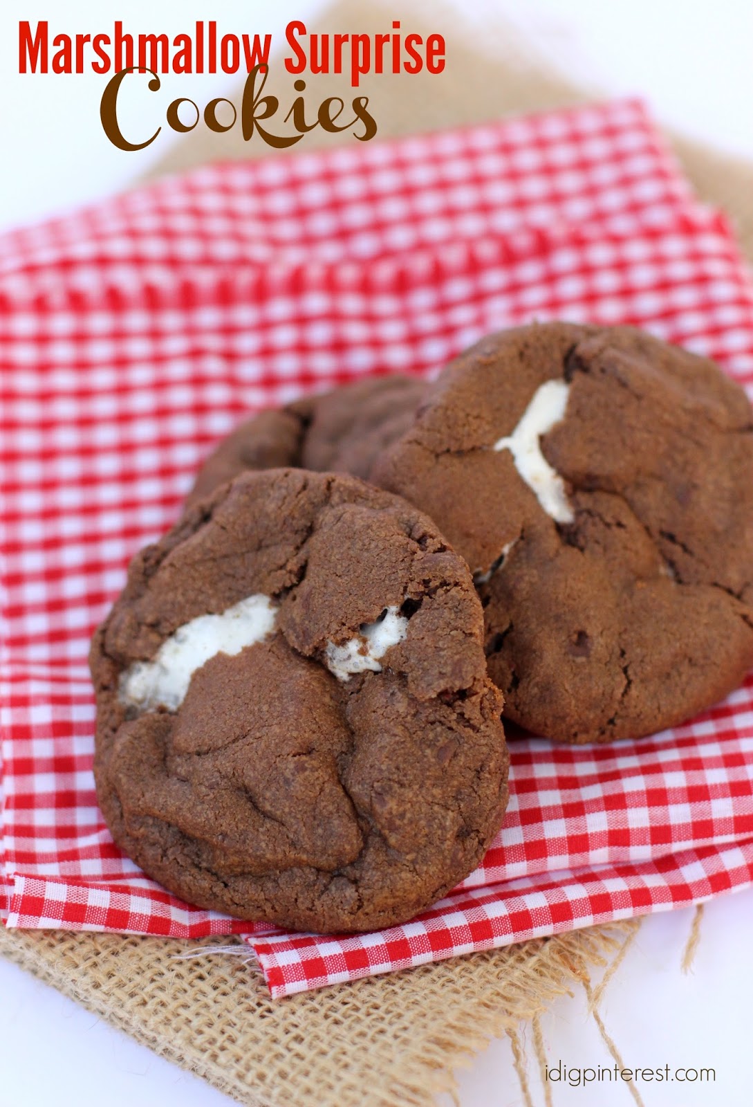 Marshmallow Surprise Cookies I Dig Pinterest