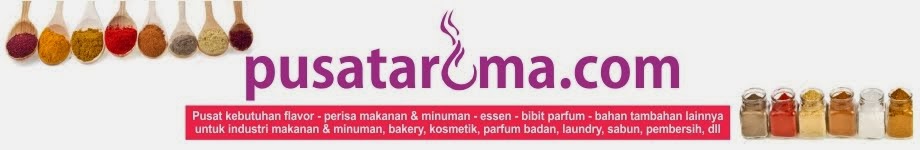 Pusat Aroma, Pusatnya semua Aroma - Essens - Parfum - Flavor