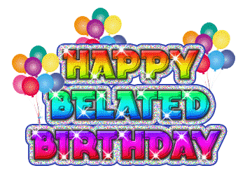 belated-birthday-wishes.gif