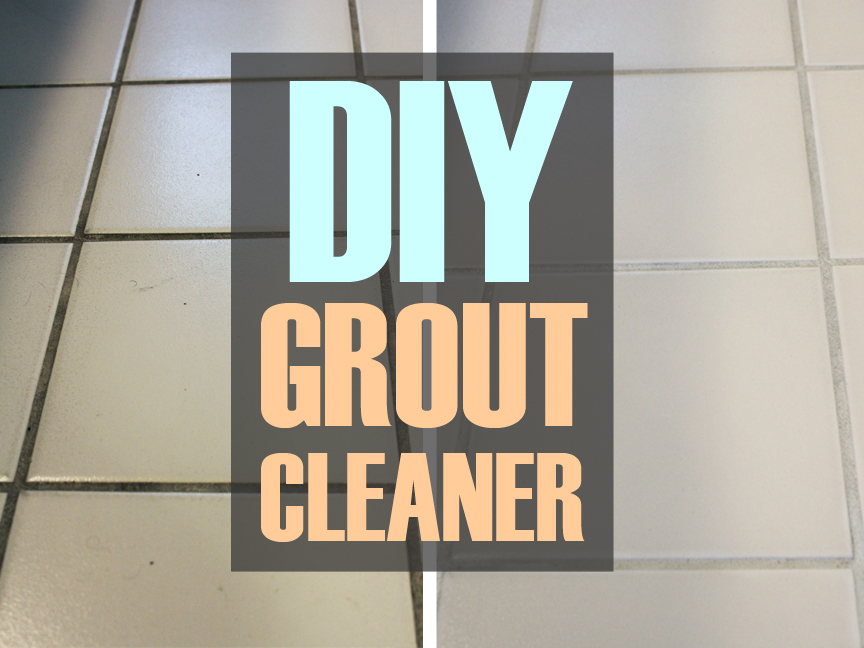 Easy DIY Grout Cleaner Lou Lou Girls