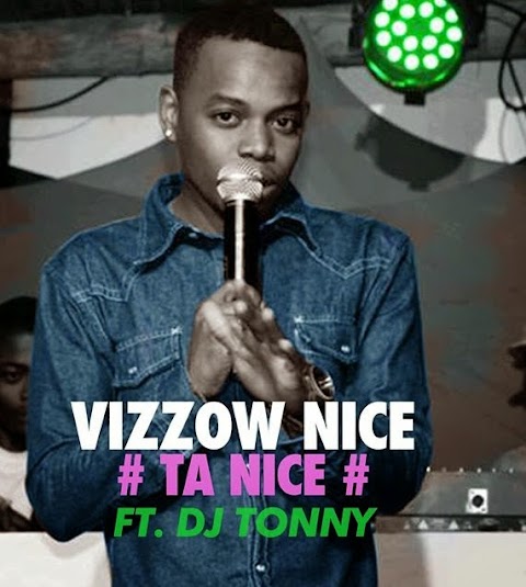 DJ Tonny Feat. Vizzow - Ta Nice