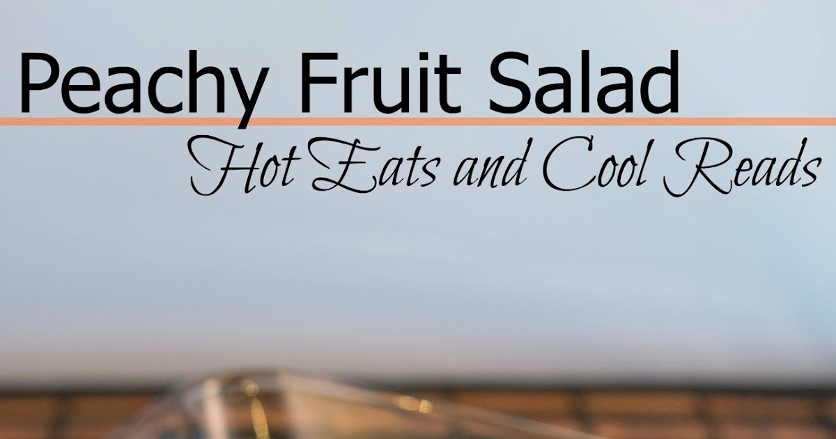 Peachy Fruit Salad Recipe