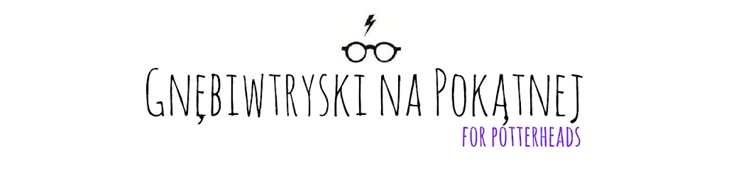 Gnębiwtryski na Pokątnej, czyli blog dla potterheads