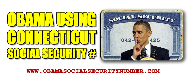 Obama's Connecticut Social Security Number