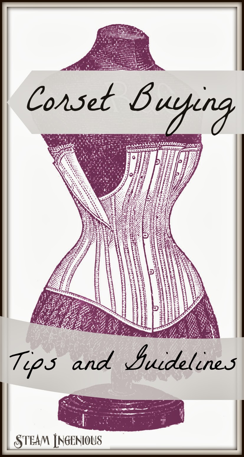 Steam Ingenious Corset Buying Guidelines and Where Not to Buy a Corset, Part 1