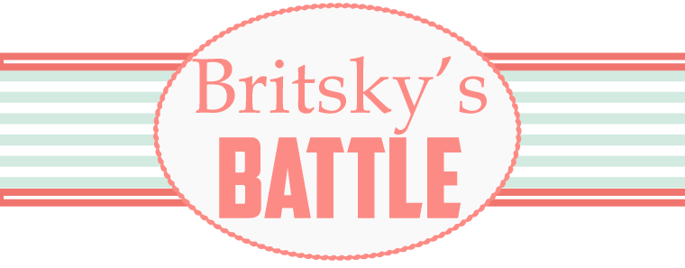 Britsky's Battle: This Means War