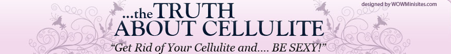 truth about cellulite