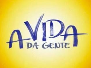 O que vai acontecer em A Vida da Gente - Capitulo de Hoje