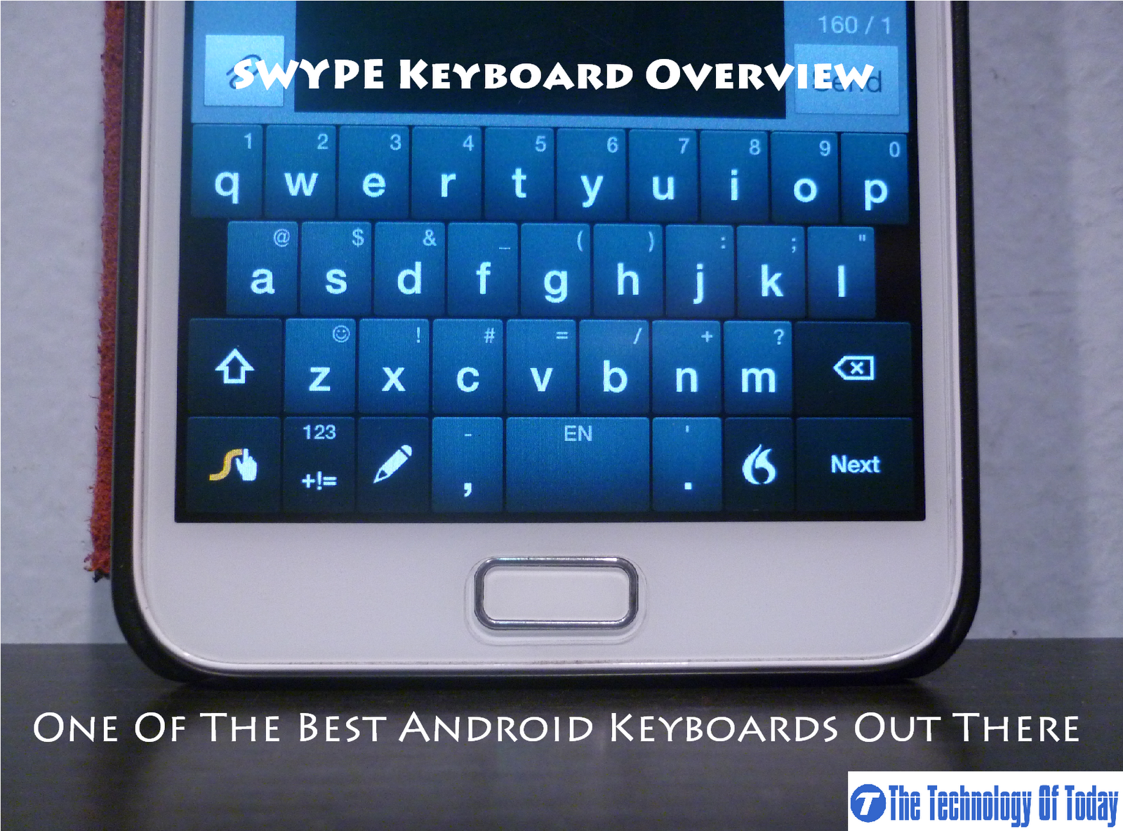 [REVIEW] SWYPE Keyboard Overview, If You Want A Feature Packed Android